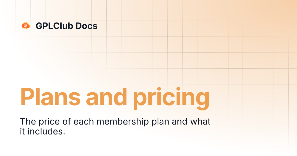 Plans and Pricing | GPLClub Docs